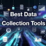 Best Data Collection Tools